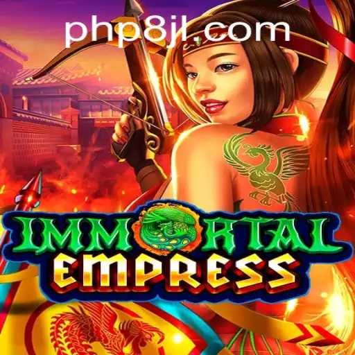 ImmortalEmpress: A New Age in Gaming Experiences