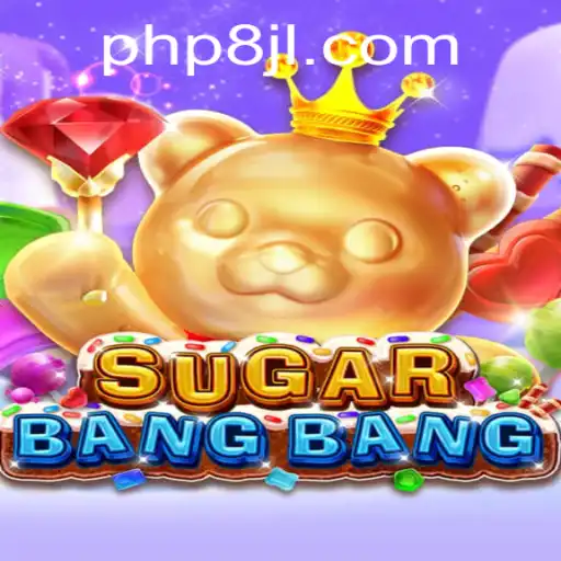 Unveiling SUGARBANGBANG: A Thrilling Adventure in the World of 8JL